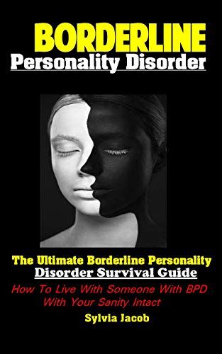 Borderline Personality Disorder: The Ultimate Borderline Personality ...