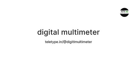 digital multimeter — Teletype