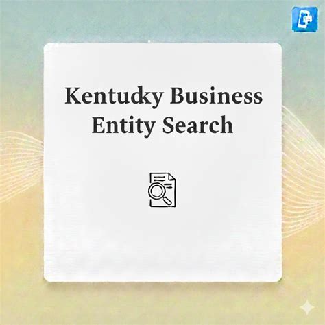 Complete Guide to Kentucky Business Entity Search