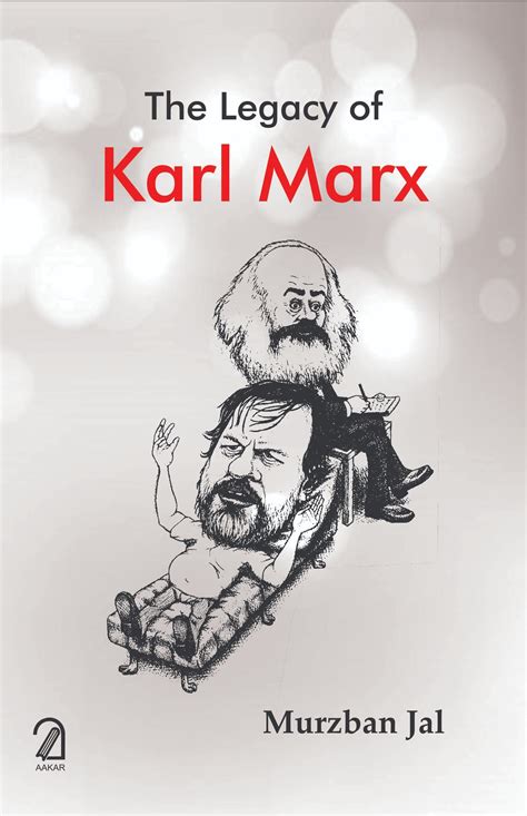 The Legacy of Karl Marx Book Online available at rekhtabooks.com