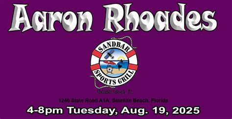 AARON RHOADES / SANDBAR SATELLITE - TACO TUESDAY, AUG. 19, 2025 ...