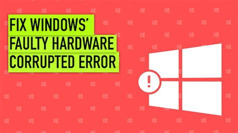Fix: Faulty Hardware Corrupted Page on Windows 10 • TechLila