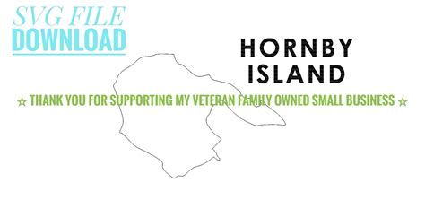 Buy HORNBY ISLAND Map Outline SVG Only File Instant Download Online in ...