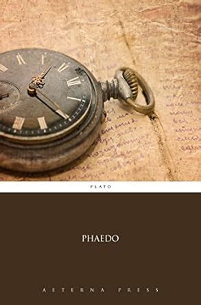 Phaedo (Illustrated) eBook : Plato, Aeterna Press: Amazon.in: Books