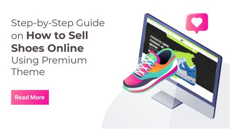 Step-by-Step Guide on How to Sell Shoes Online Using Premium Theme