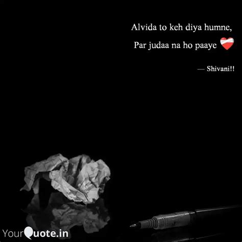 Alvida to keh diya humne,... | Quotes & Writings by 𝓢𝓱𝓲𝓿𝓪𝓷𝓲 𝓿𝓮𝓻𝓶𝓪𓆪 ...