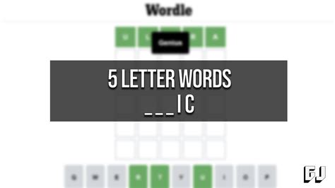 Wordle Hint - 5 Letter Words Ending in IC | Gamer Journalist