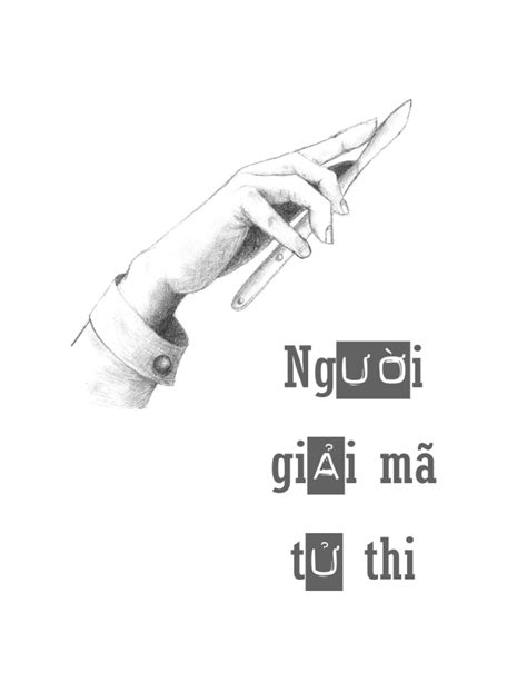 NGƯỜI GIẢI MÃ TỬ THI