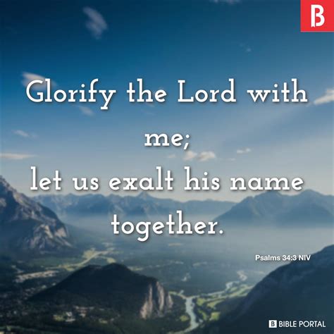 Psalms 34:3 NIV picture - Bible Image- Bible Portal