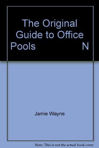 The original guide to office pools : Jamie Wayne: Amazon.in: Books