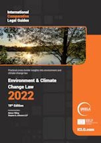 Buy The International Comparative Legal Guide to Environment & Climate ...