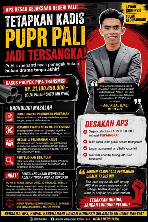 AP3 Desak Kejari PALI Tetapkan Tersangka Kasus Pipa Transmisi Rp21,18 ...