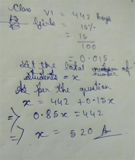 There are 442 boys in all the sections of class VI. Of 15% of the ...