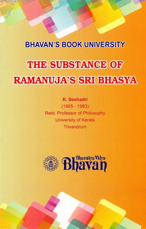 Buy The Substance of Ramanuja's Sri Bhasya Book Online at Low Prices in ...