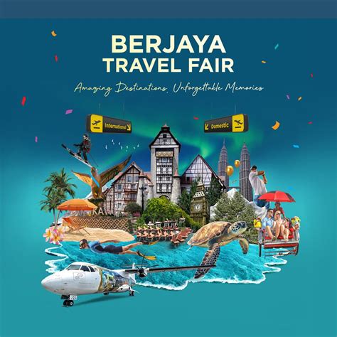 Berjaya Travel Fair, Berjaya Times Square Kuala Lumpur, 26 July to 28 ...