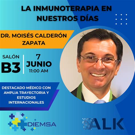 Dr. Moisés Calderón Zapata – La inmunoterapia en nuestros días – CMICA
