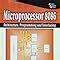 Microprocessor 8086: Architecture, Programming and Interfacing : Mathur ...