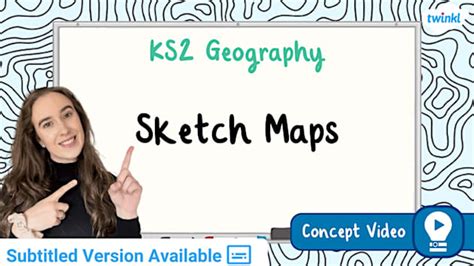 Sketch Maps | KS2 Geography Concept Video