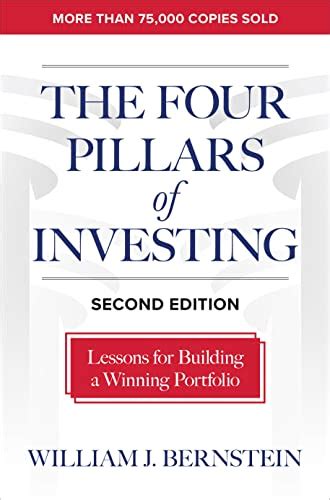 The Four Pillars of Investing, Second Edition: Lessons for Building a ...