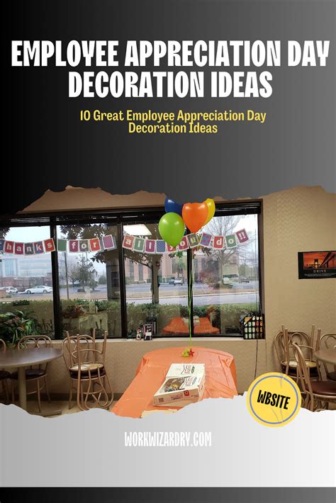 10 Great Employee Appreciation Day Decoration Ideas - Work Wizardry