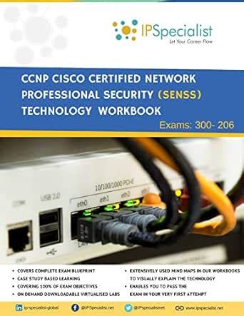 CCNP CISCO CERTIFIED NETWORK PROFESSIONAL SECURITY (SENSS) TECHNOLOGY ...