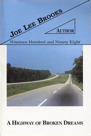 Highway of Broken Dreams : Brooks, Joe Lee: Amazon.in: Books