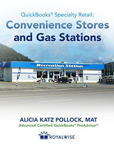 QuickBooks Specialty Retail: Convenience Stores and Gas Stations ...