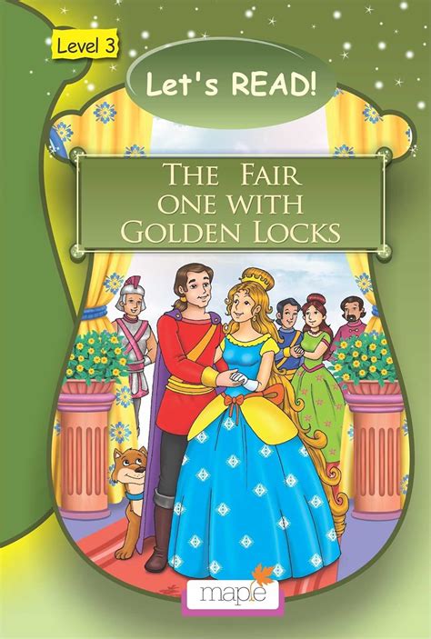 The Fair One with Golden Locks (Level - 3) : Maple Press: Amazon.in: Books