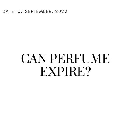 Can Perfume Expire?