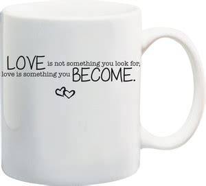 Awwsme Love Is Not Something You Look For Love Bone China Coffee Mug ...