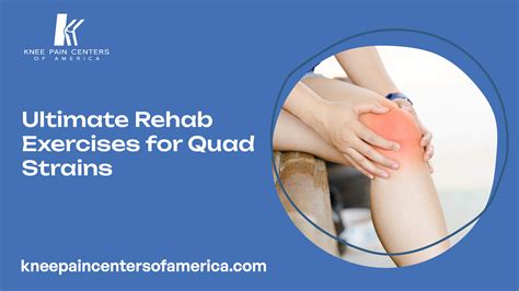 Ultimate Rehab Exercises for Quad Strains