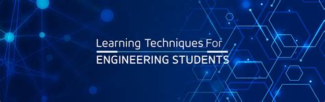 How to learn Engineering and learning techniques