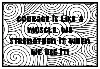 COURAGE IS LIKE A MUSCLE. WE STRENGTHEN IT WHEN WE USE IT!, Growth ...