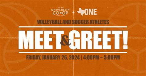 Volleyball & Soccer Meet & Greet , The University Co-op, Austin ...