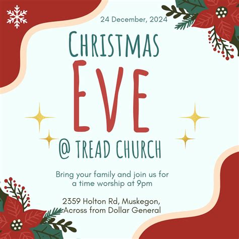 CHRISTMAS EVE @ TREAD Church, 2359 Holton RD, Muskegon, MI, North ...