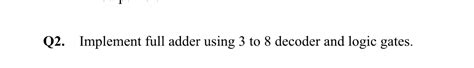 Full Adder Using 3 8 Decoder 的图像结果