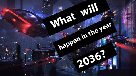 What will happen in the year 2036? - YouTube