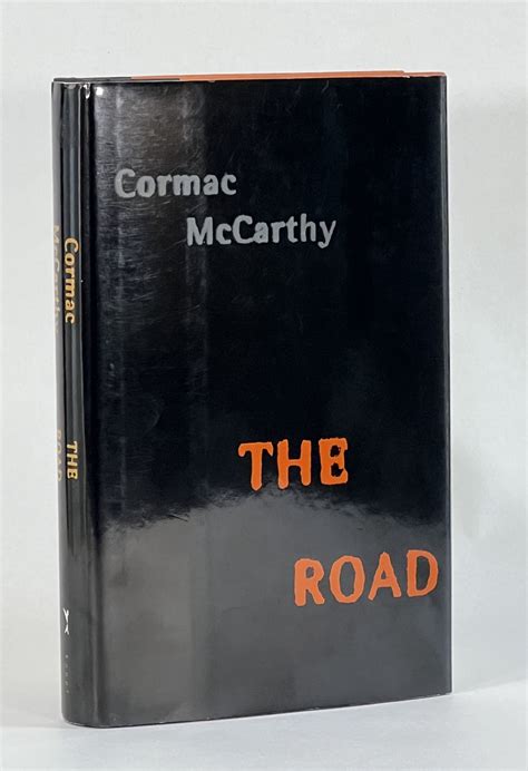 THE ROAD by McCarthy, Cormac: Very Good+ binding Hard Cover (2006) | Michael Pyron, Bookseller, ABAA
