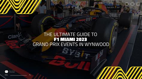 Fast & Festive: Your Ultimate Guide to F1 Miami in Wynwood