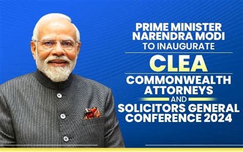 Prime Minister Narendra Modi to inaugurate CLEA -Commonwealth Attorneys ...