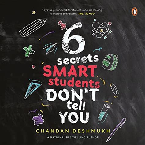 Six Secrets Smart Students Don't Tell You by R. Chandan Deshmukh ...