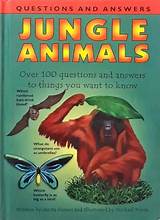 Questions And Answers Jungle Animals – Books and You