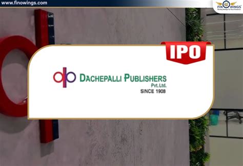 Dachepalli Publishers IPO: GMP, Price, Analysis, And Details