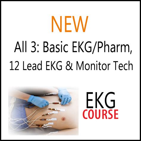 Basic EKG/ECG Pharm, 12 Lead EKG and Monitor Tech Online Course
