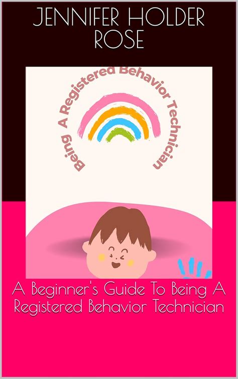 A Beginner's Guide To Being A Registered Behavior Technician eBook ...
