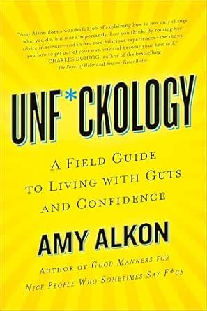 Unf*ckology: A Field Guide to Living with Guts and Confidence eBook ...