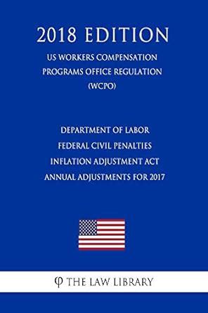 Department of Labor Federal Civil Penalties Inflation Adjustment Act ...