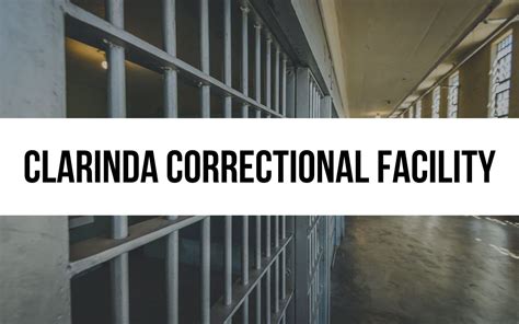 Clarinda Correctional Facility: Inside the Prison Walls
