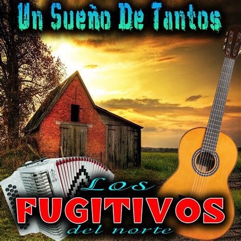 Los Fugitivos