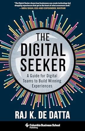 Buy Digital Seeker: A Guide for Digital Teams to Build Winning ...